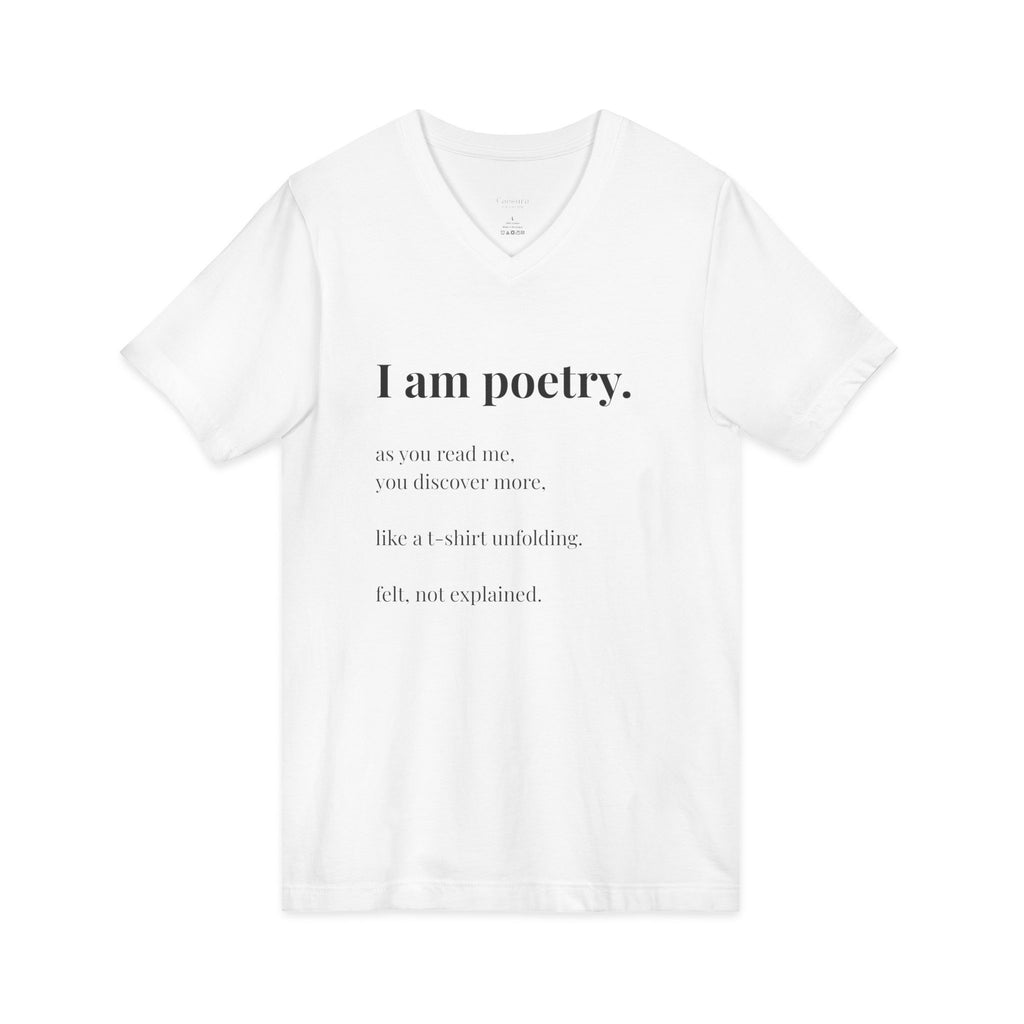 V-Neck T-shirt, "I am poetry" original wearable poem