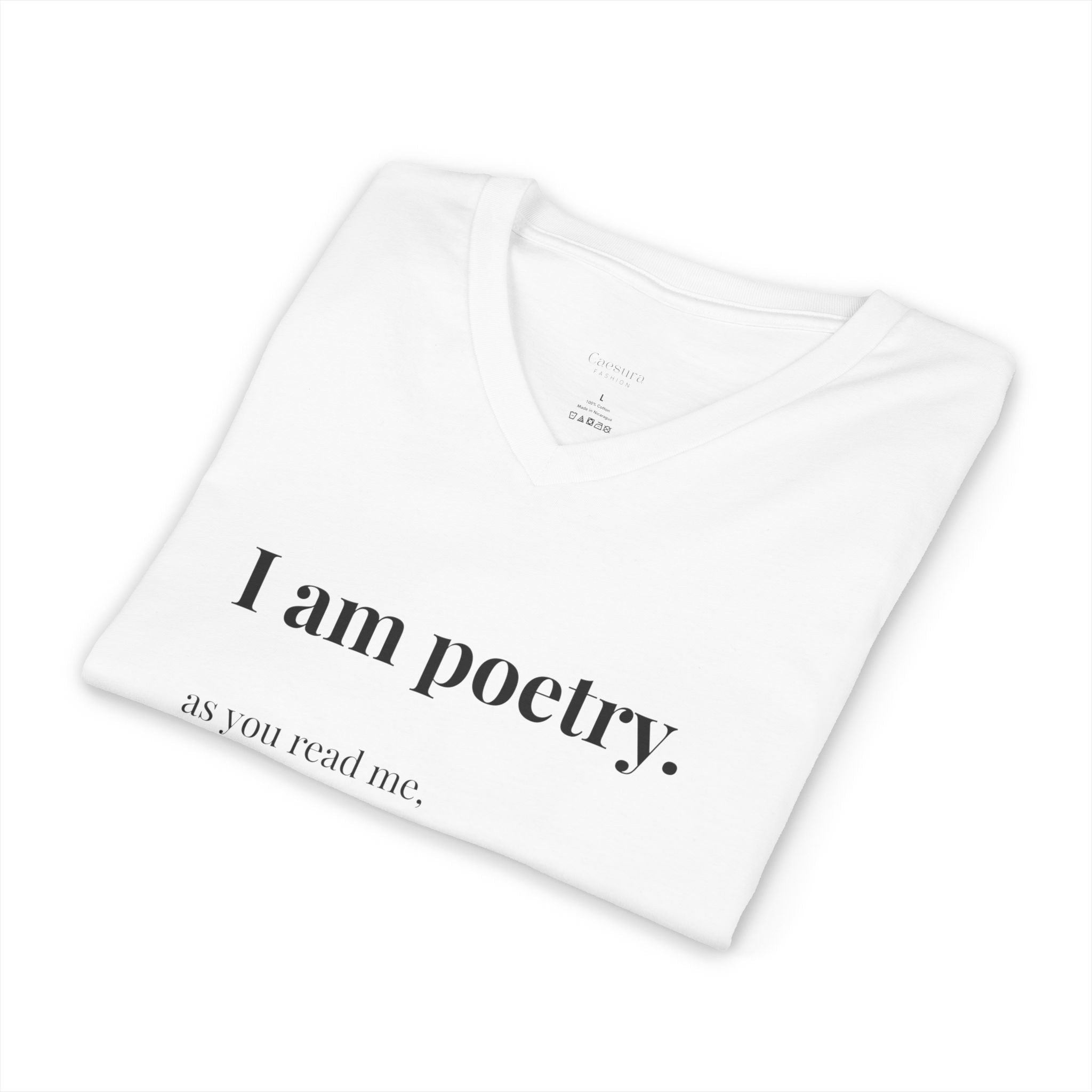 V-Neck T-shirt, "I am poetry" original wearable poem